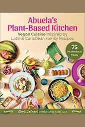 Abuela's Plant-Based Kitchen