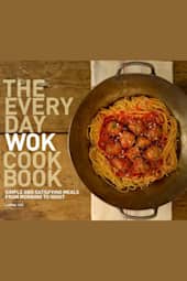 The Everyday Wok Cookbook