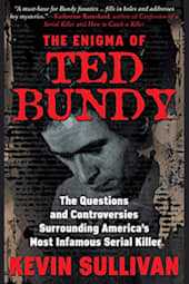 The Enigma of Ted Bundy