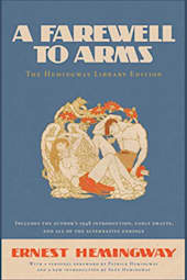 A Farewell to Arms: The Hemingway Library Edition