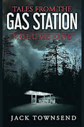 Tales from the Gas Station: Volume One
