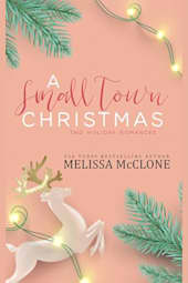 A Small Town Christmas: Two Holiday Romances