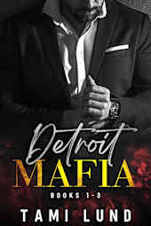 Detroit Mafia: Books 1–3