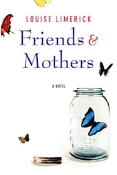 Friends & Mothers