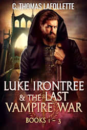 Luke Irontree & The Last Vampire War: Books 1–3