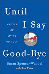 Until I Say Good-Bye