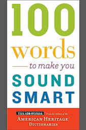 100 Words to Make You Sound Smart