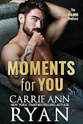 Moments for You (The Wilder Brothers, #7)