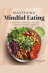Mastering Mindful Eating