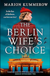 The Berlin Wife's Choice