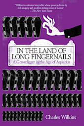 In the Land of Long Fingernails