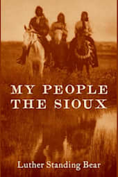 My People the Sioux