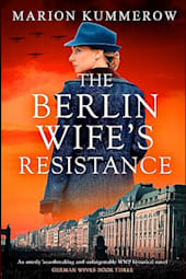 The Berlin Wife's Resistance