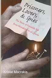 Prisoners, Lovers, & Spies