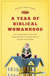 A Year of Biblical Womanhood