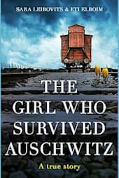 The Girl Who Survived Auschwitz