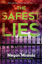 The Safest Lies