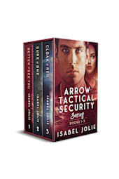 Arrow Tactical Security Series: Books 1–3