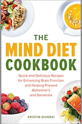 The MIND Diet Cookbook