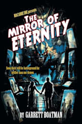 The Mirror of Eternity