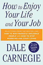 How to Enjoy Your Life and Your Job