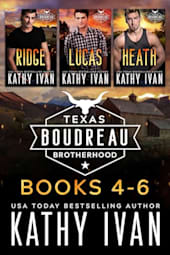 Texas Boudreau Brotherhood: Books 4–6