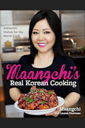 Maangchi's Real Korean Cooking