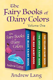 The Fairy Books of Many Colors: Volume One