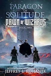 Dawn of Wizards: Paragon of Solitude