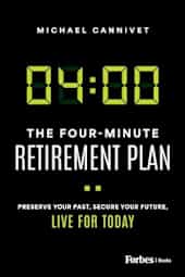 The Four-Minute Retirement Plan