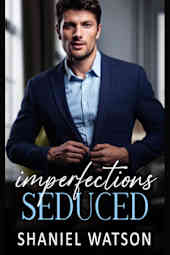 Imperfections Seduced