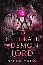 To Enthrall the Demon Lord