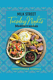 Milk Street: Tuesday Nights Mediterranean