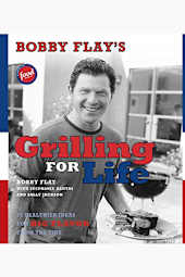 Bobby Flay's Grilling for Life