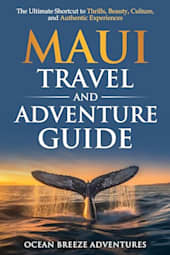 Maui Travel and Adventure Guide