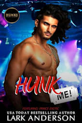 Hunk Me!