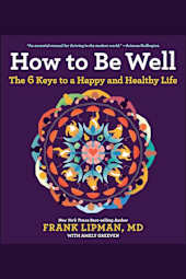 How to Be Well