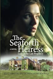 The Seaforth Heiress: Lady of the Last Prophecy