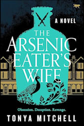 The Arsenic Eater's Wife
