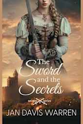 The Sword and the Secrets