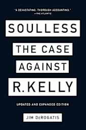 Soulless: The Case Against R. Kelly