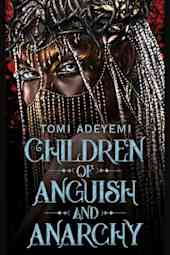 Children of Anguish and Anarchy