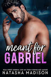 Meant for Gabriel