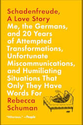 Schadenfreude, a Love Story