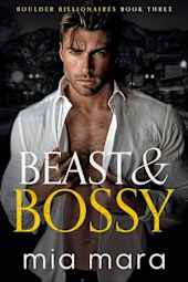 Beast & Bossy