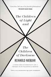 The Children of Light and the Children of Darkness