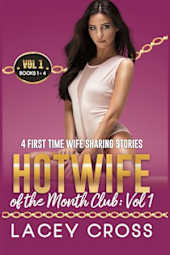 Hotwife of the Month Club: Vol 1
