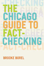 The Chicago Guide to Fact-Checking