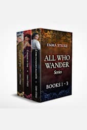 All Who Wander Series: Books 1–3