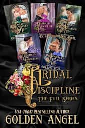The Bridal Discipline: The Full Series